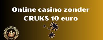 Ontdek de Voordelen van een 10 Euro Storting Casino Zonder CRUKS -796226075 Ontdek de Voordelen van een 10 Euro Storting Casino Zonder CRUKS -796226075