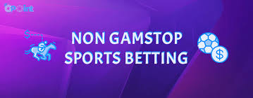 Exploring Non GamStop Betting Sites A Comprehensive Guide 953066862
