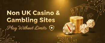 Exploring Non-UK Casino Sites Opportunities and Risks